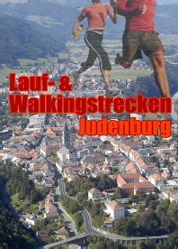 Lauf- und Walkingstrecken-Führer Judenburg